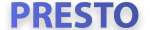PRESTO